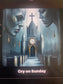 Cry on Sunday Gospel
